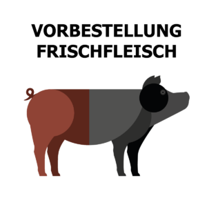 Vorbestellung Frischfleisch Duberico